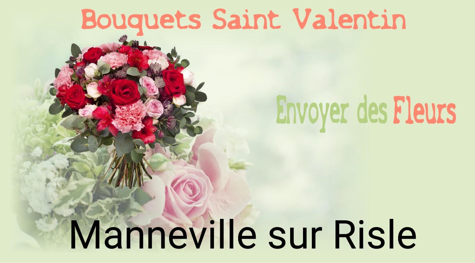 Roses de Saint-Valentin livrées à Manneville-sur-Risle